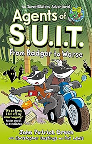 Agents of S. U. I. T. : from Badger to Worse